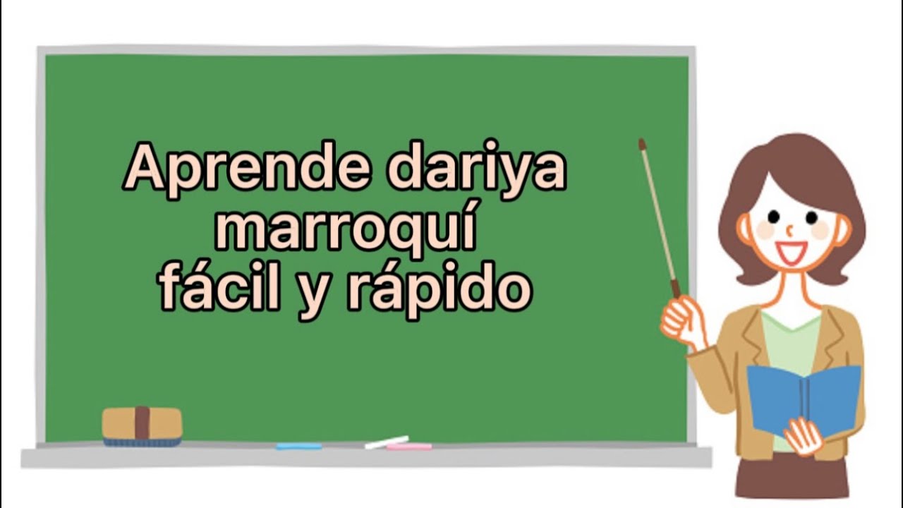 NUEVA CLASE DE DARIYA/MARROQUÍ