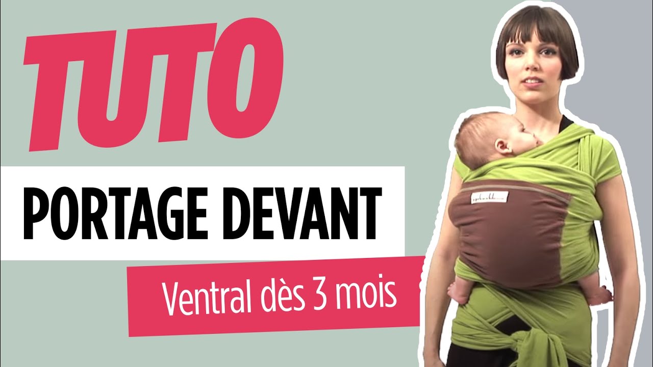 Portage devant : Ventral dès 3 mois