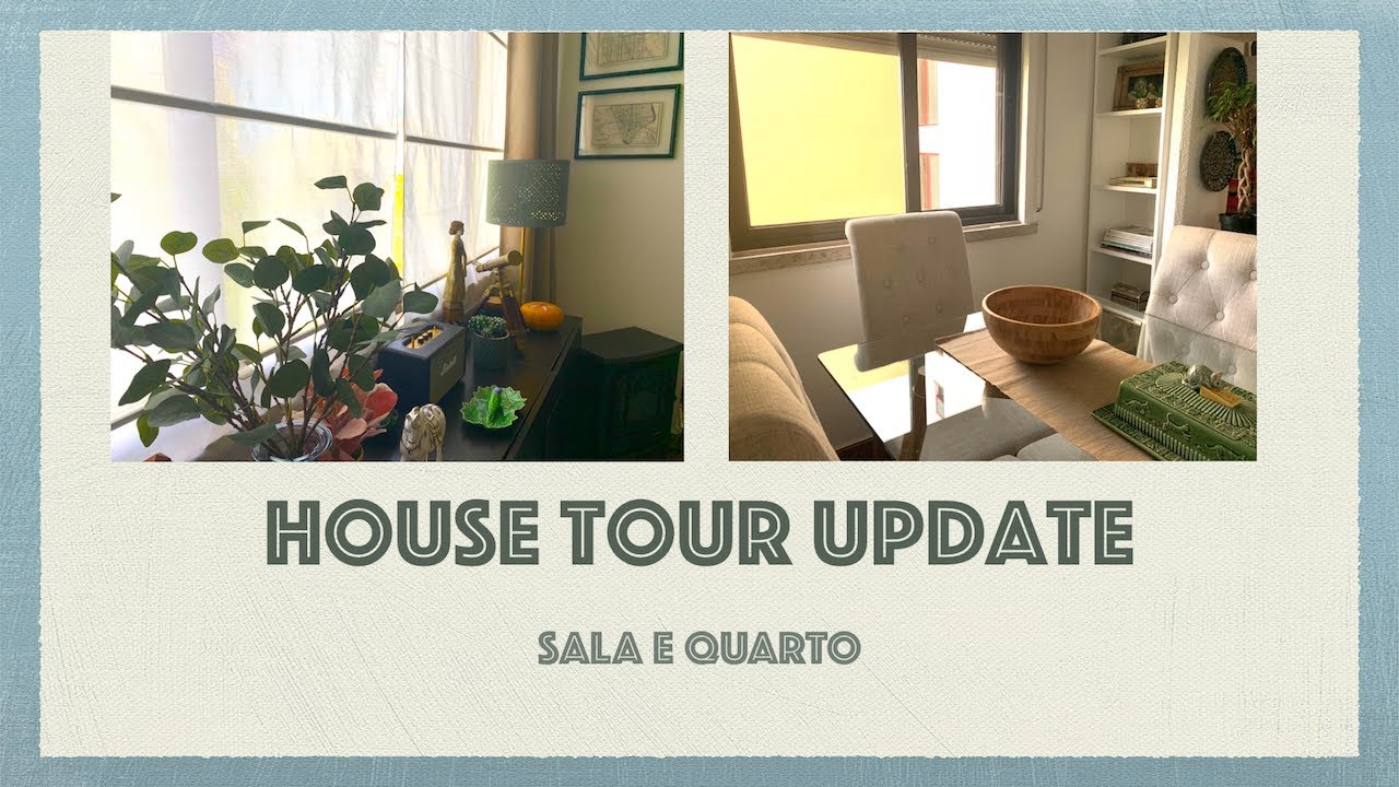 HOUSE TOUR UPDATE - SALA & QUARTO | Margarida Barão