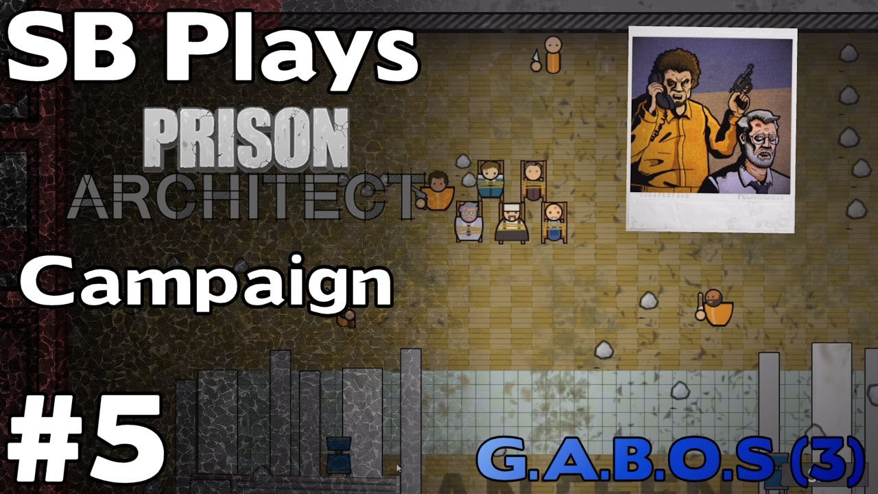 Hostage Negotiation - SB Plays Prison Architect (Campaign) (Mission 3 GABOS)  [ep5]