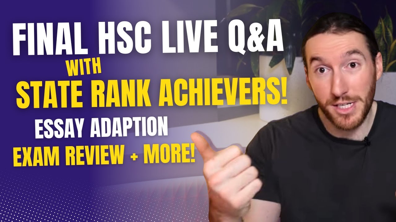 Final HSC English MEGA Livestream!!! State Rank Achievers answer your HSC questions!