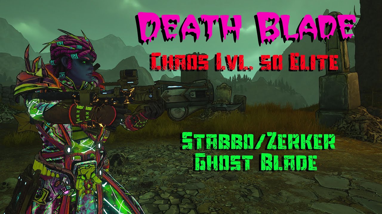 Tiny Tina's Wonderlands: Death Blade! Elite Chaos 50 Ghost Blade Build, Stabbomancer Brr-Zerker