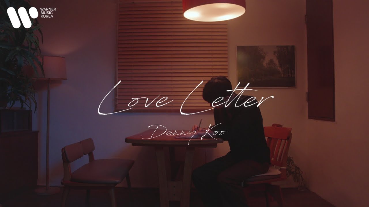 대니 구 (Danny Koo) - Love Letter [Visualizer]