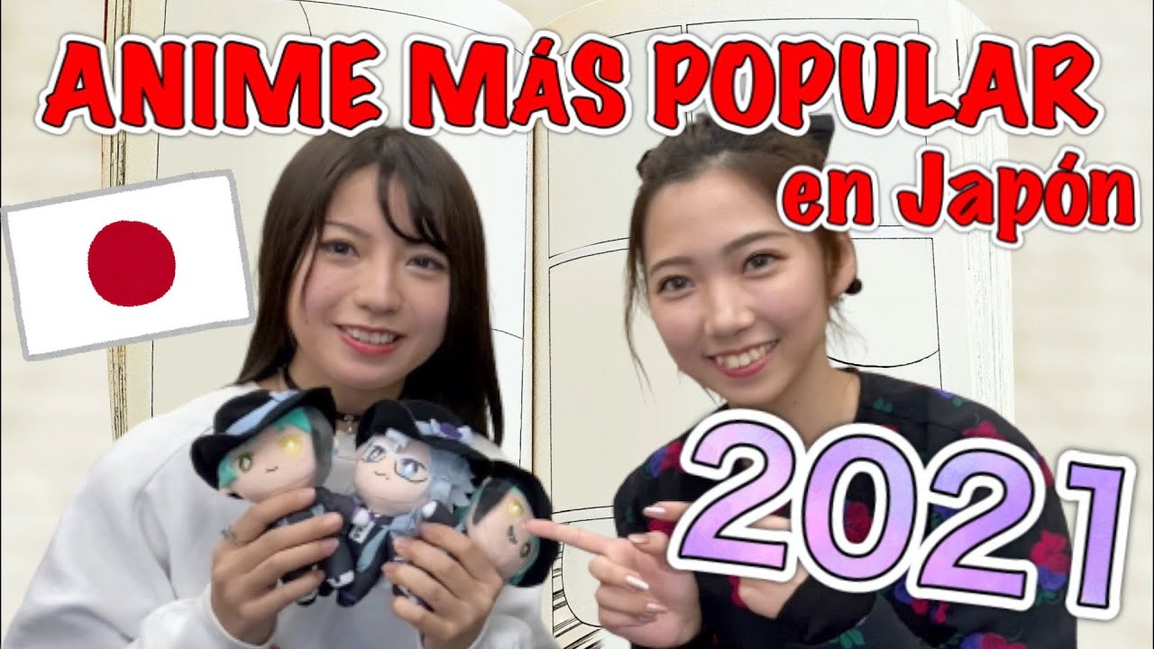 【Entrevista a mi amiga japonesa】¿Qué anime está de moda en Japón actualmente?