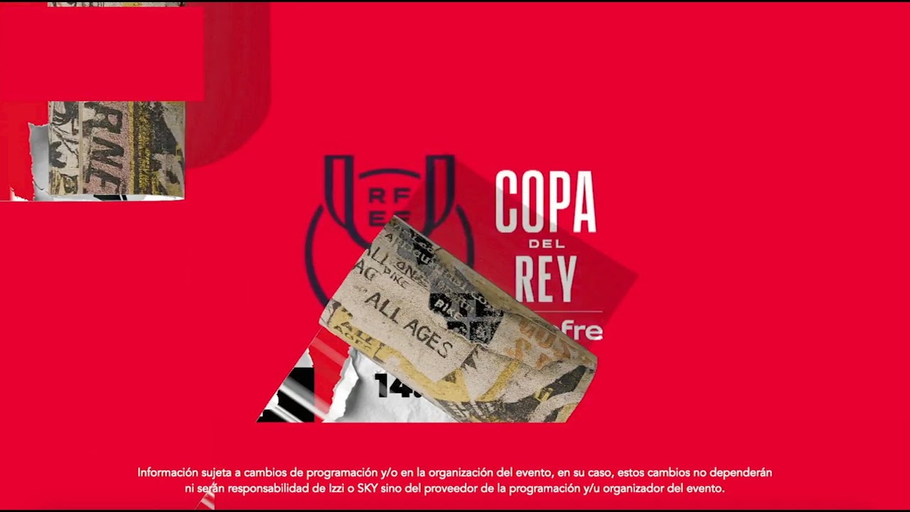 4tos de Final de la Copa Del Rey por Sky Sports MX en izzi.