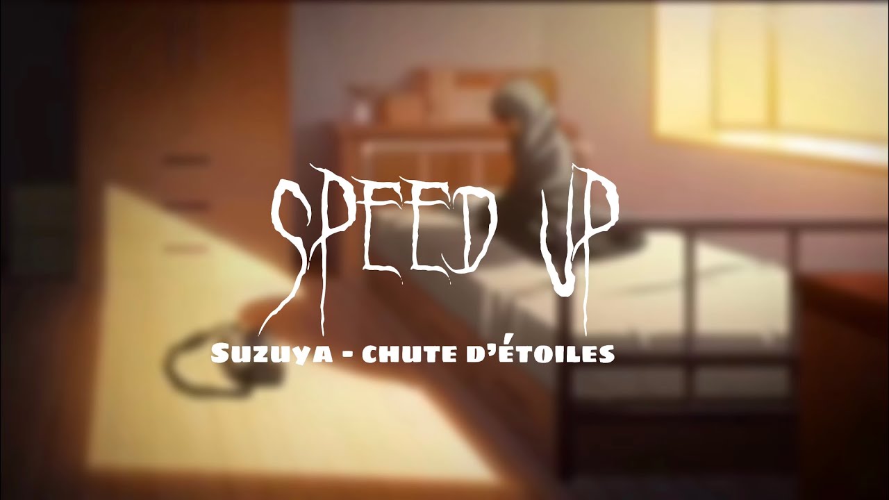 Chute d’étoiles - Suzuya (SpeedUp)