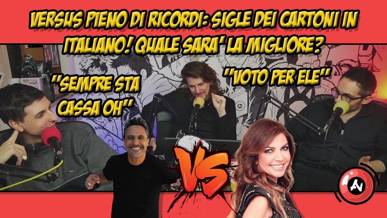VERSUS PIENO DI RICORDI: SIGLE dei CARTONI in ITALIANO! Quale sarà la migliore? #606