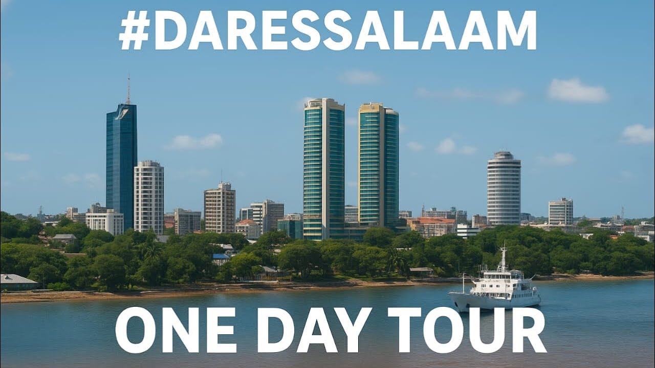 Dar es Salaam, Tanzania One Day Tour 