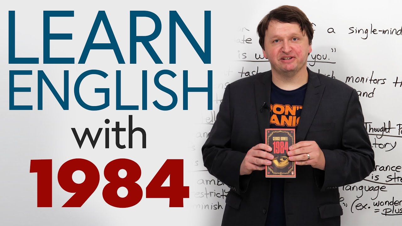 Изучайте английский с книгой Джорджа Оруэлла «1984»