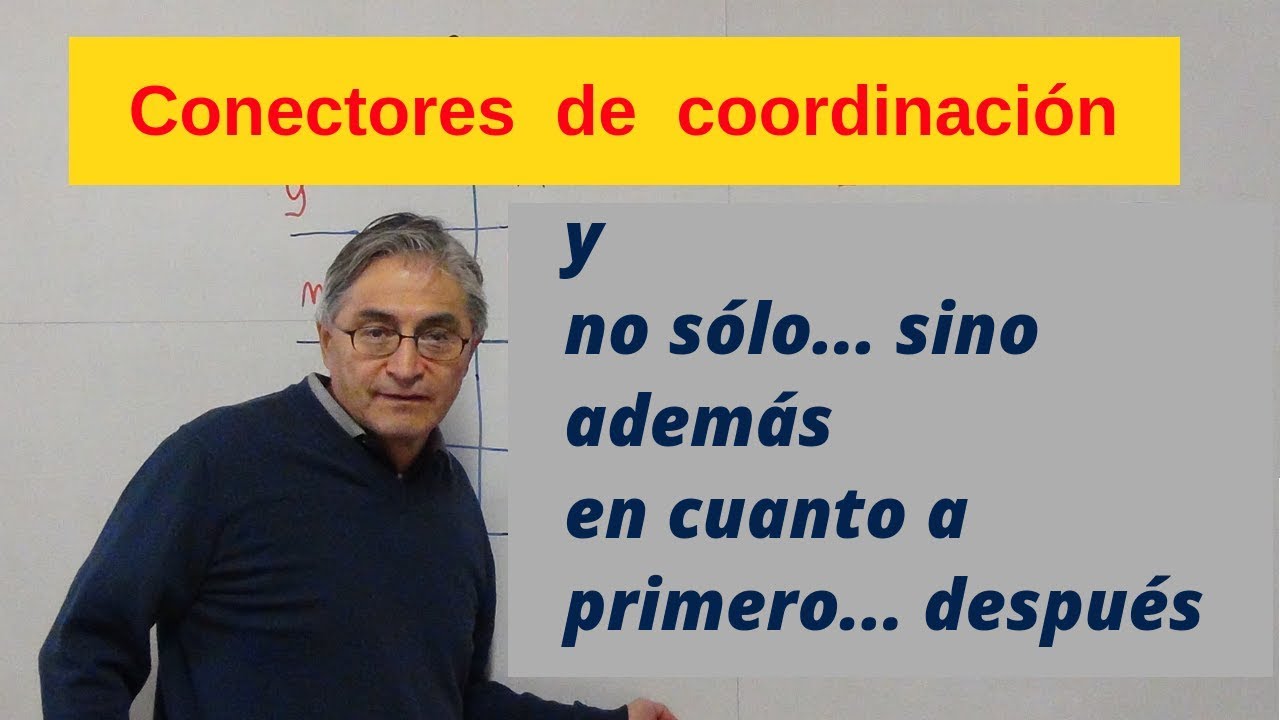 Español: Conectores de coordinación