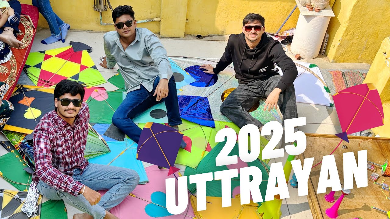 UTTRAYAN 2025 🪁 | AHMEDABAD UTTRAYAN- VLOG
