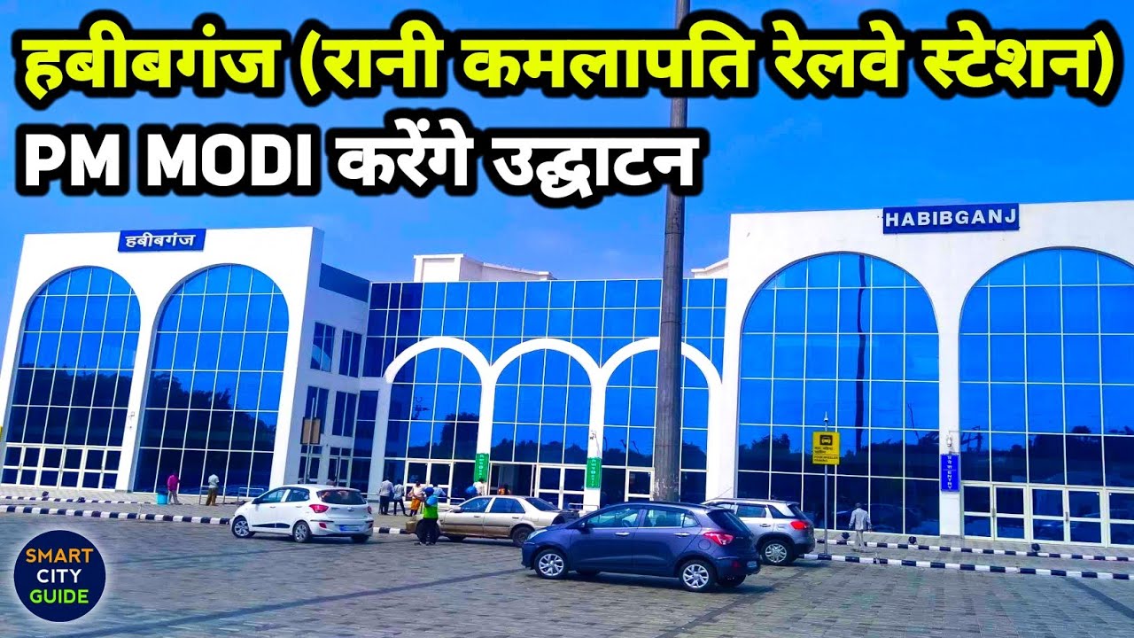 HABIBGANJ Railway Station is READY & About to Inaugurate by PM MODI | Rani Kamlapati Railway Station