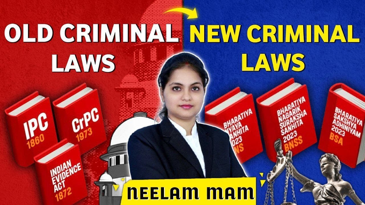 Difference between OLD and NEW Criminal Laws 2024 Explained ! By Adv. Neelam Ma'am