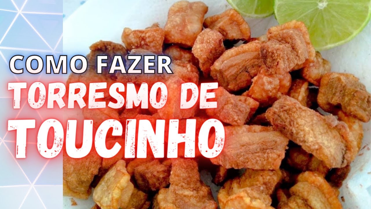 COMO FAZER TORRESMO DE TOUCINHO