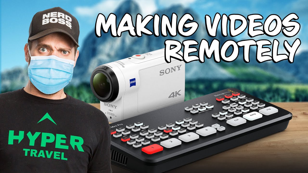 How to make videos remotely during COVID 19 | Travels with Hyper