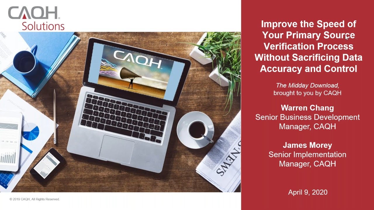Improve the Speed of Your Primary Source Verification Process