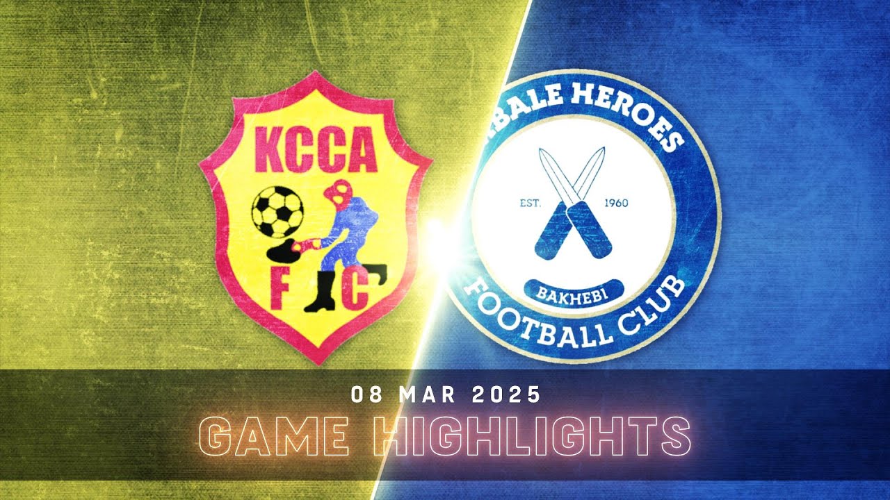EXTENDED HIGHLIGHTS | KCCA FC 5-0 Mbale Heroes FC | StarTimes UPL MD19 24/25