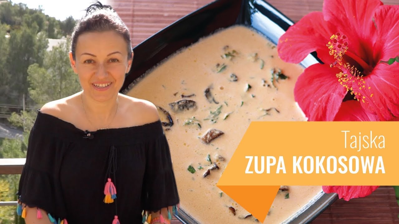 Zupa podróżnika czyli tajska zupa kokosowa!