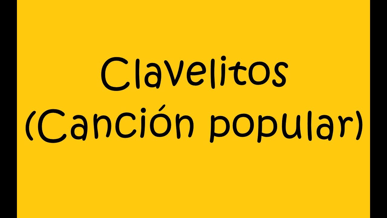 Partitura Clavelitos - Canción Popular