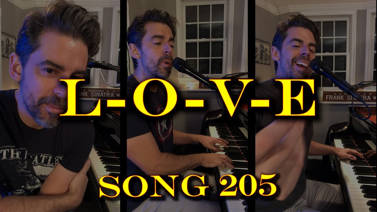 L-O-V-E - Tony DeSare Song Diaries #205