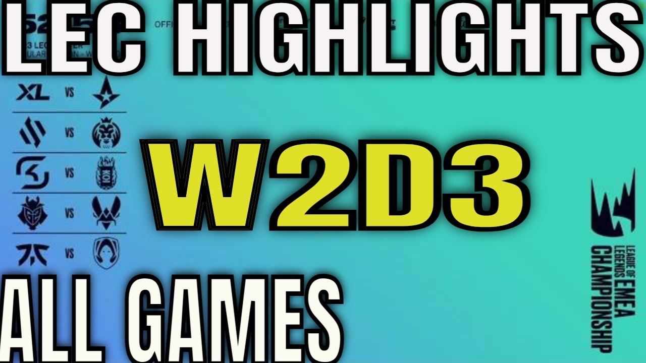 LEC Winter 2023 W2D3 Highlights ALL GAMES - XL vs AST, BDS vs MAD, SK vs KOI, G2 vs VIT, FNC vs TH