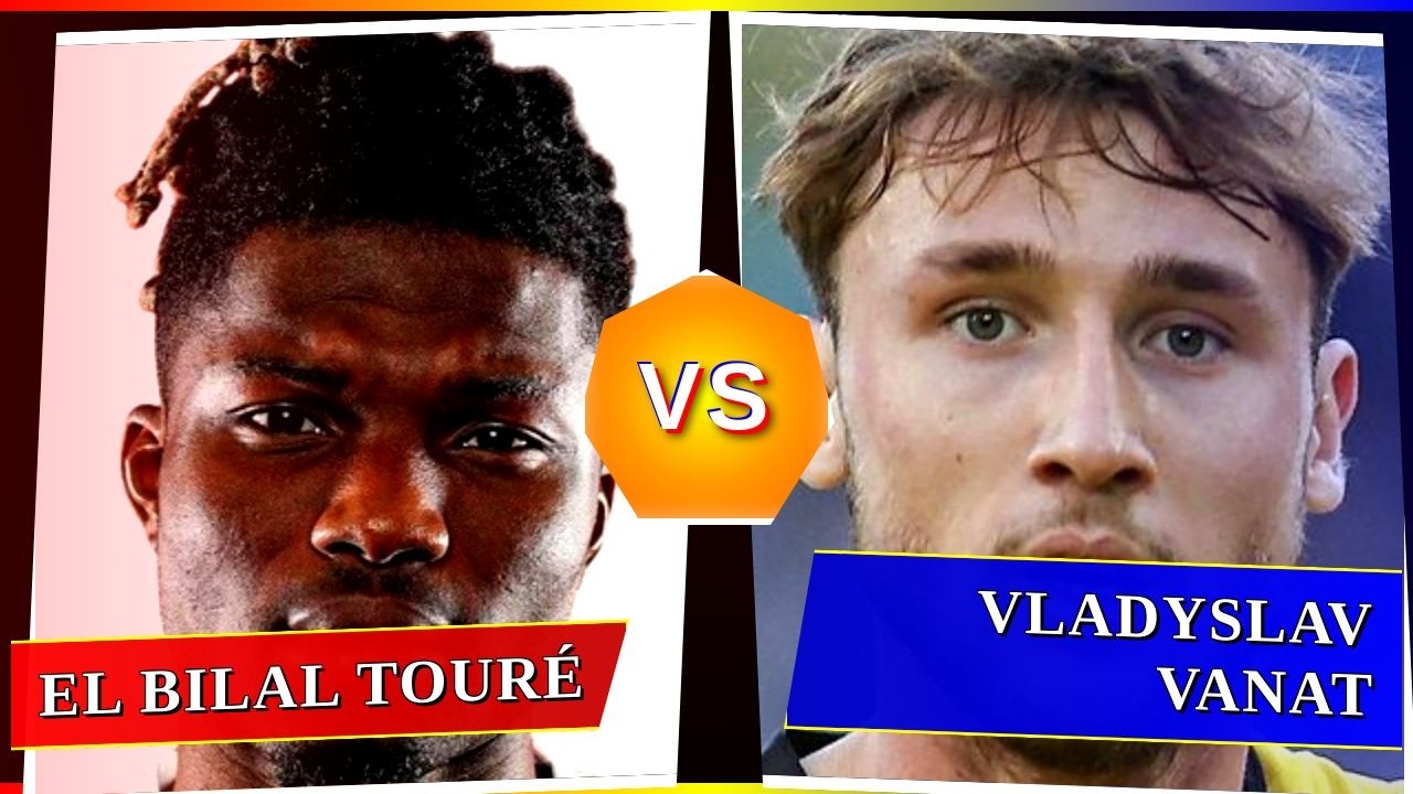 El Bilal Tour&eacute; vs Vladyslav Vanat - Who's Better? ⚽