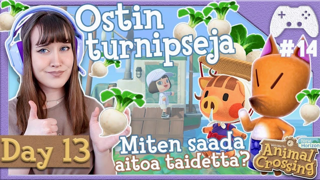 Näin tiedät onko taideteos aito! +Ostan turnipseja ekaa kertaa! | ACNH Let's Play #13
