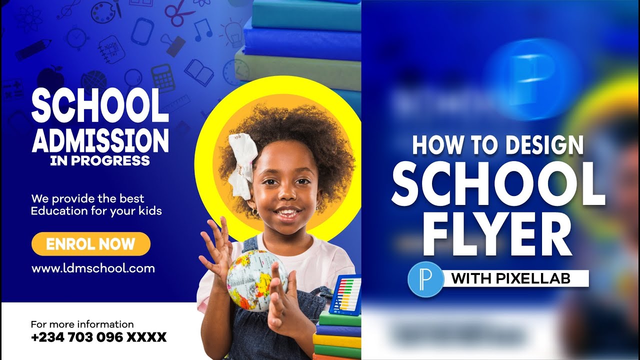 HOW TO DESIGN SCHOOL ADMISSION FLYER USING PIXELLAB