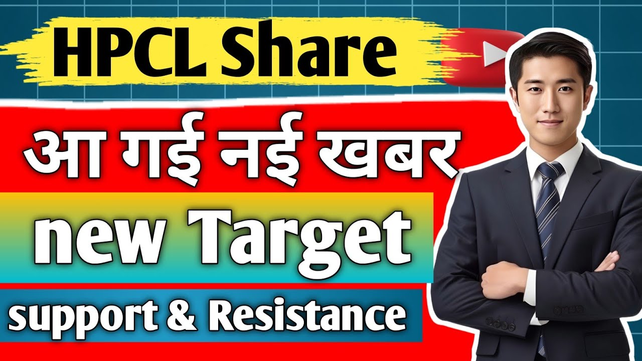 hpcl share news today/ hpcl share latest news/ hpcl share news/ hpcl share analysis, price,or target