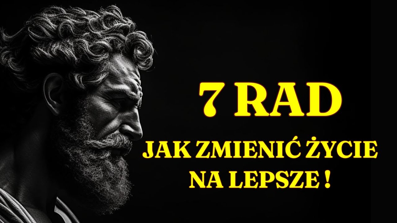 STOICYZM, KTÓRY ZMIENIA TWOJE ŻYCIE NA LEPSZE,  jak za pomoca stoickich rad wznieść się wyżej!