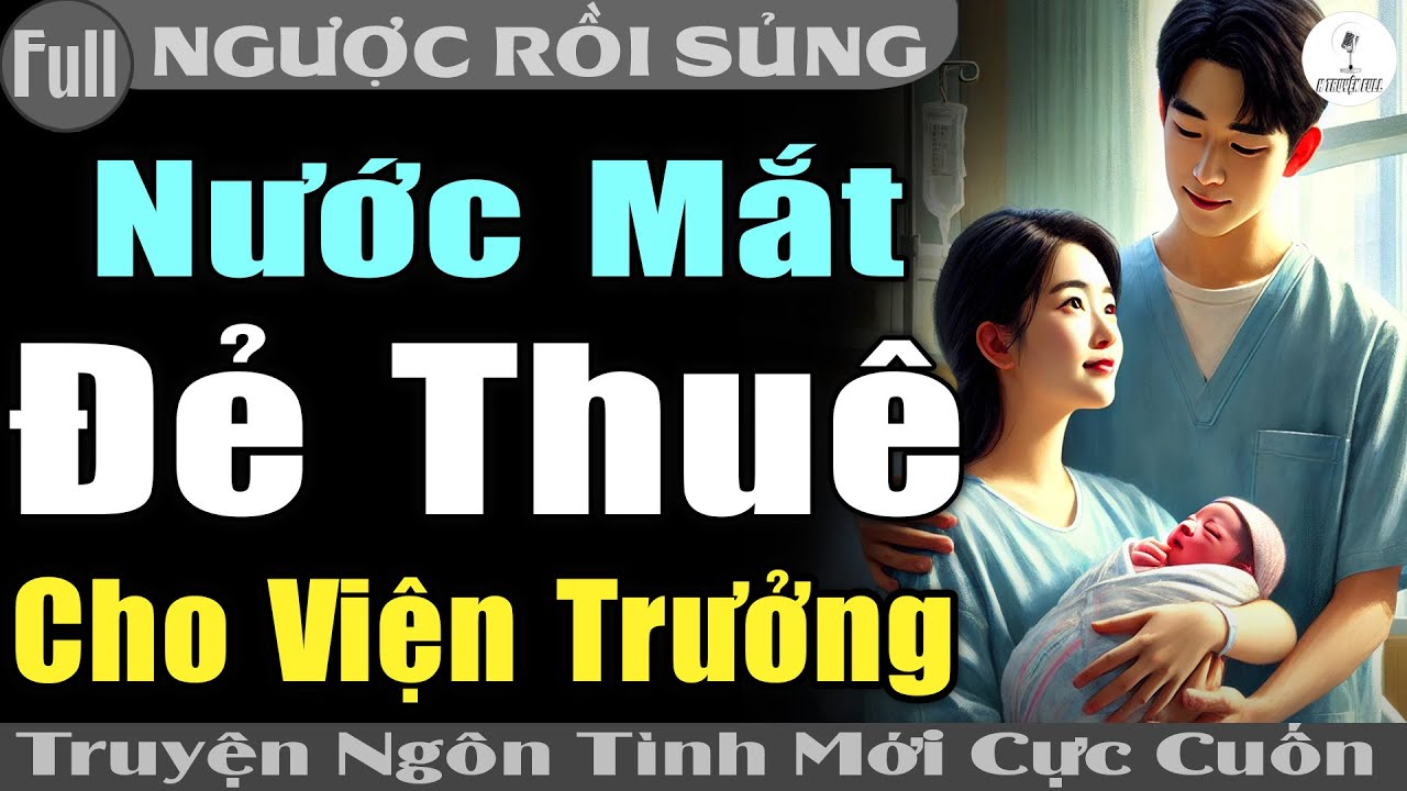 [Truyện Full CUỐN] VÌ NHÀ PHÁ XẢN NÊN CÔ NHẮM MẮT LÀM LIỀU 1 LẦN #Truyện ngôn tình mới #htruyen