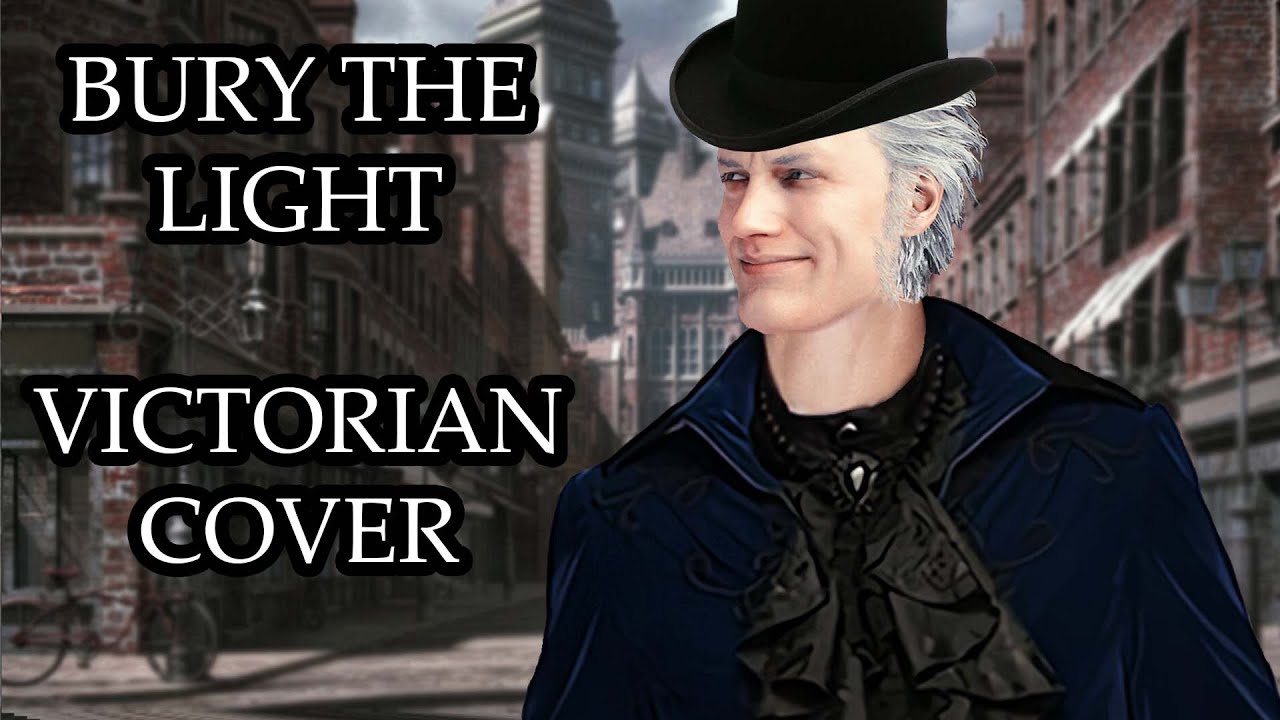 Bury the Light but it's a Victorian Style Orchestral Cover | Devil May Cry 5 #remix #devilmaycry
