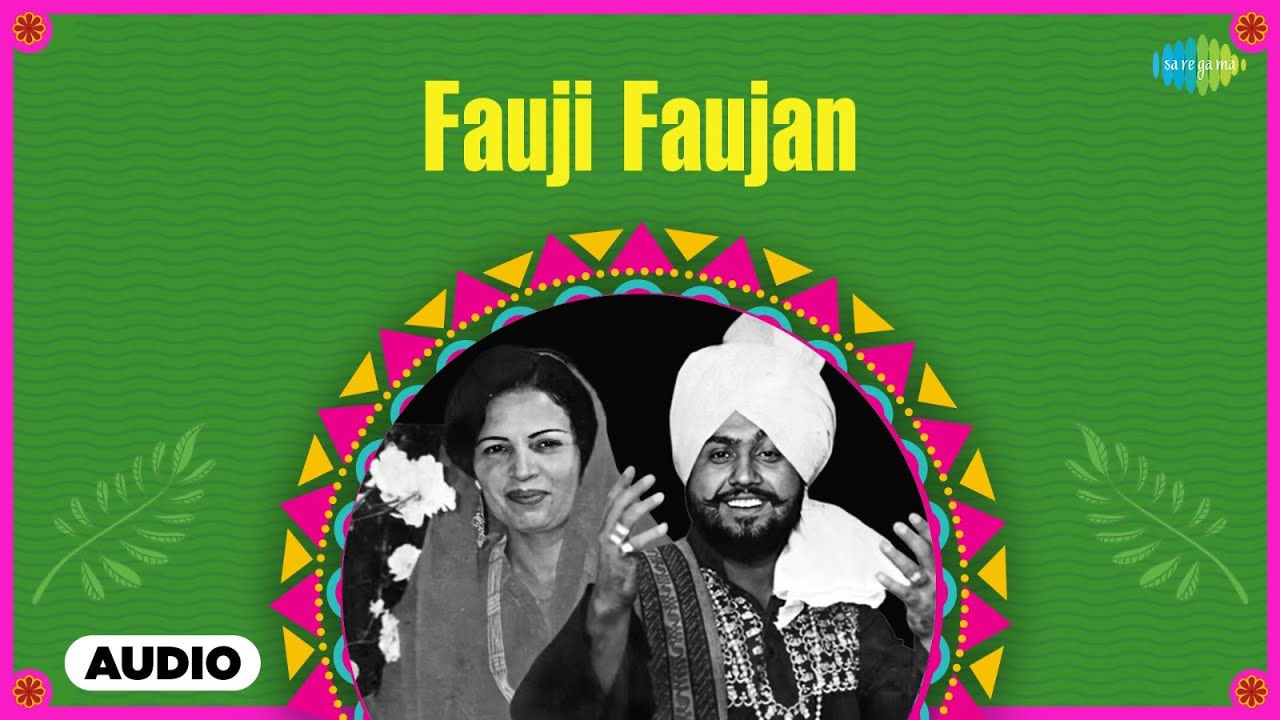 Fauji Faujan | Surinder Shinda | Gulshan Komal &ndash; Old Punjabi Songs