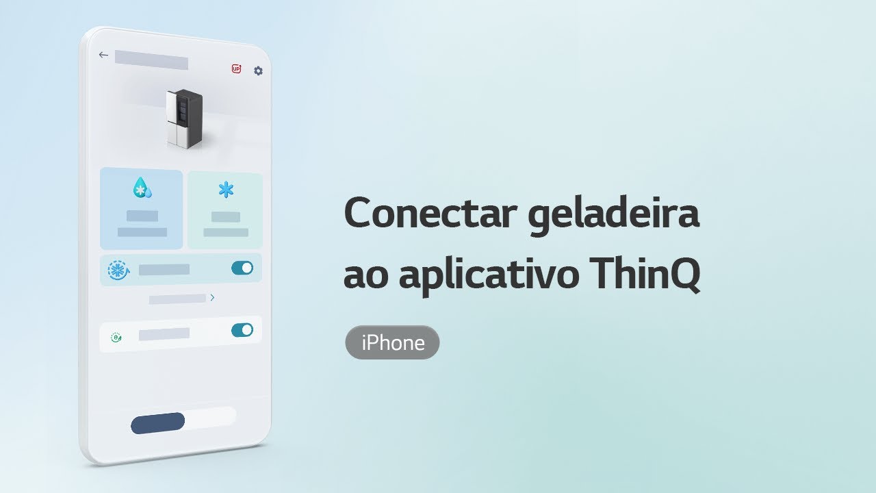 Conectar geladeira ao aplicativo ThinQ iPhone