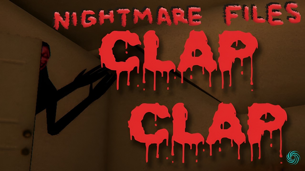 ADA YANG ANEH KETIKA AKU BERTEPUK TANGAN....  - Nightmare Files Clap Clap