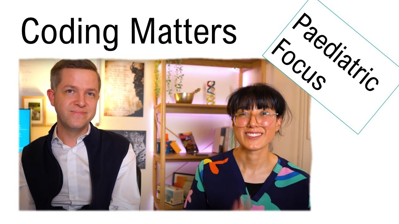 Coding Matters: Paediatric Focus