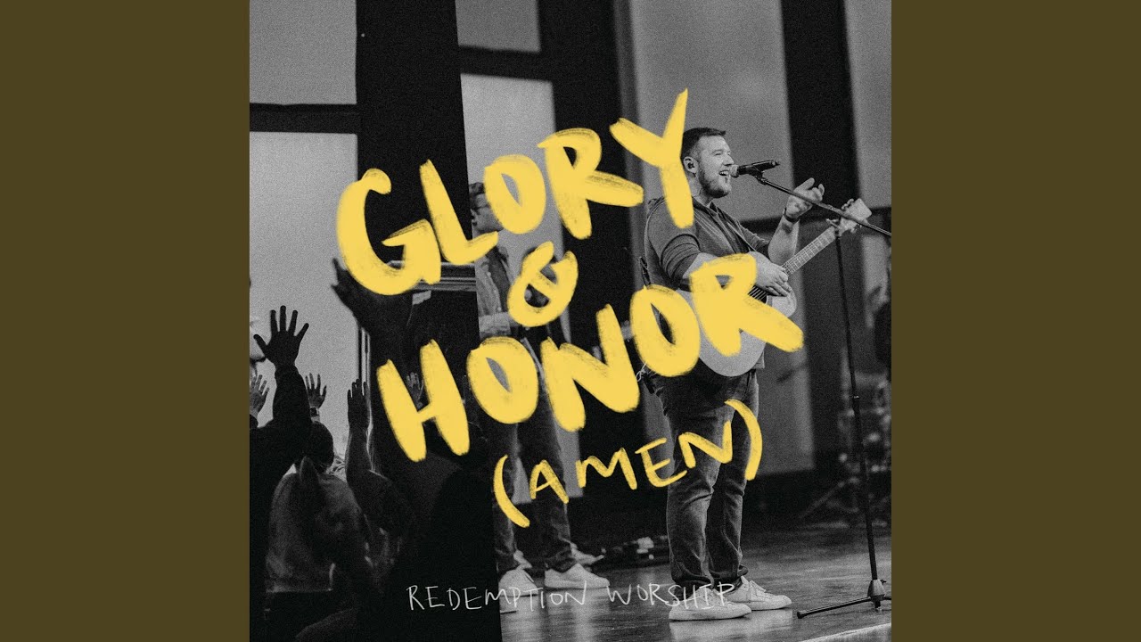 Glory & Honor (Amen) (Live)