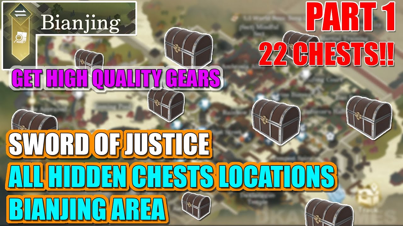 Hidden Treasure Chests You Probably MISSED!! - Sword of Justice Hidden  Chest Locations in Bianjing
