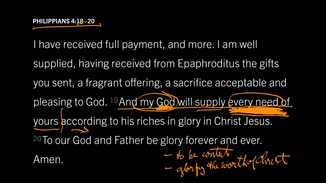 Does God Really Supply All Our Needs? Philippians 4:18&ndash;20, Part 2