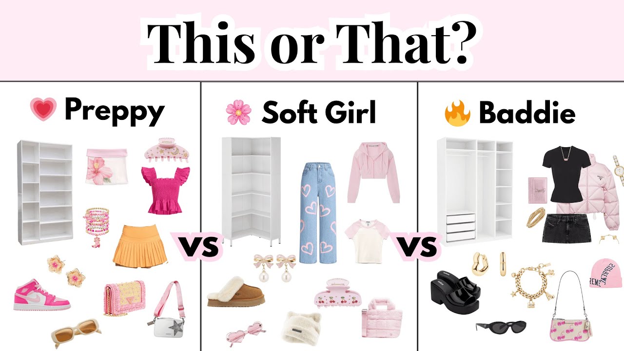 This or That? 🌸 Preppy vs Soft Girl vs Baddie | Build Your Dream Closet