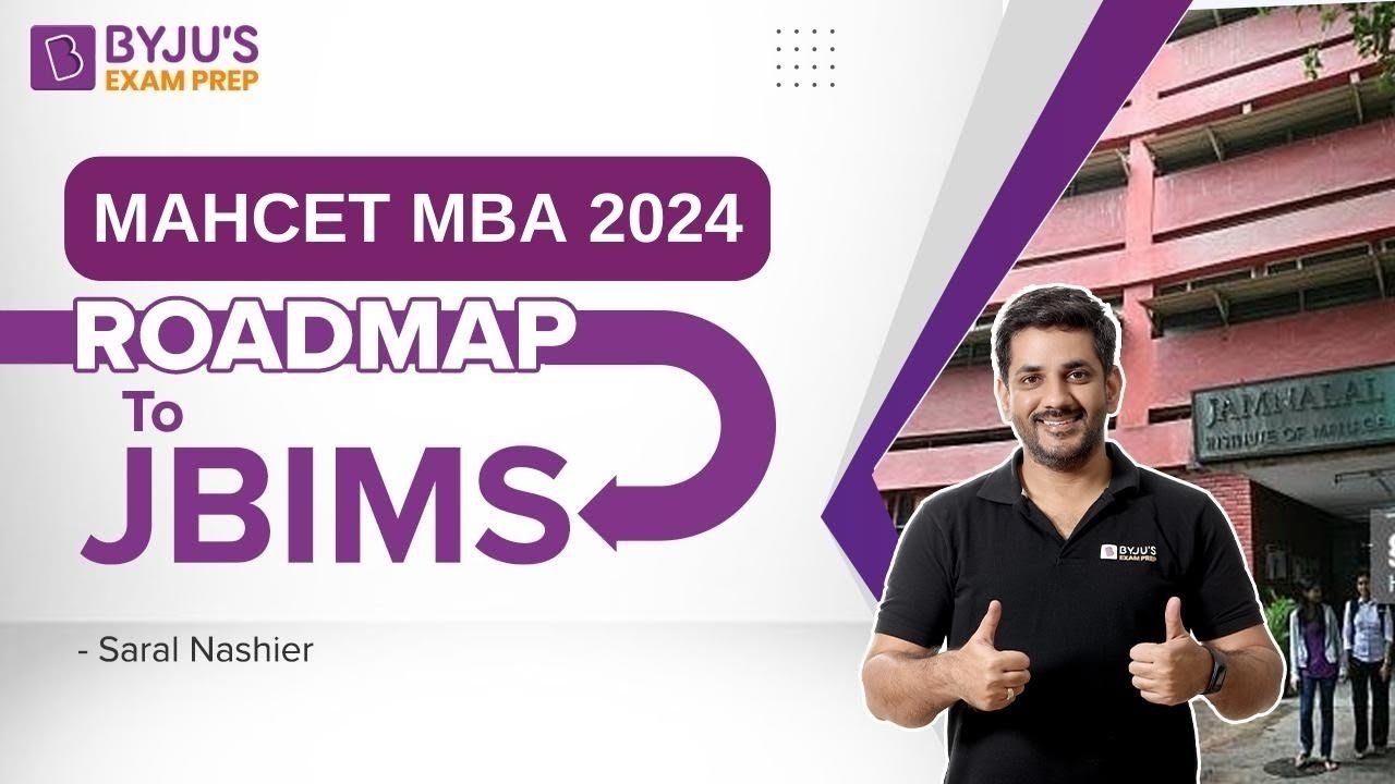 MAHCET MBA 2024 | Roadmap to JBIMS | JBIMS Fees, Cutoffs, & Placements | Target CET MBA 2024 Exam