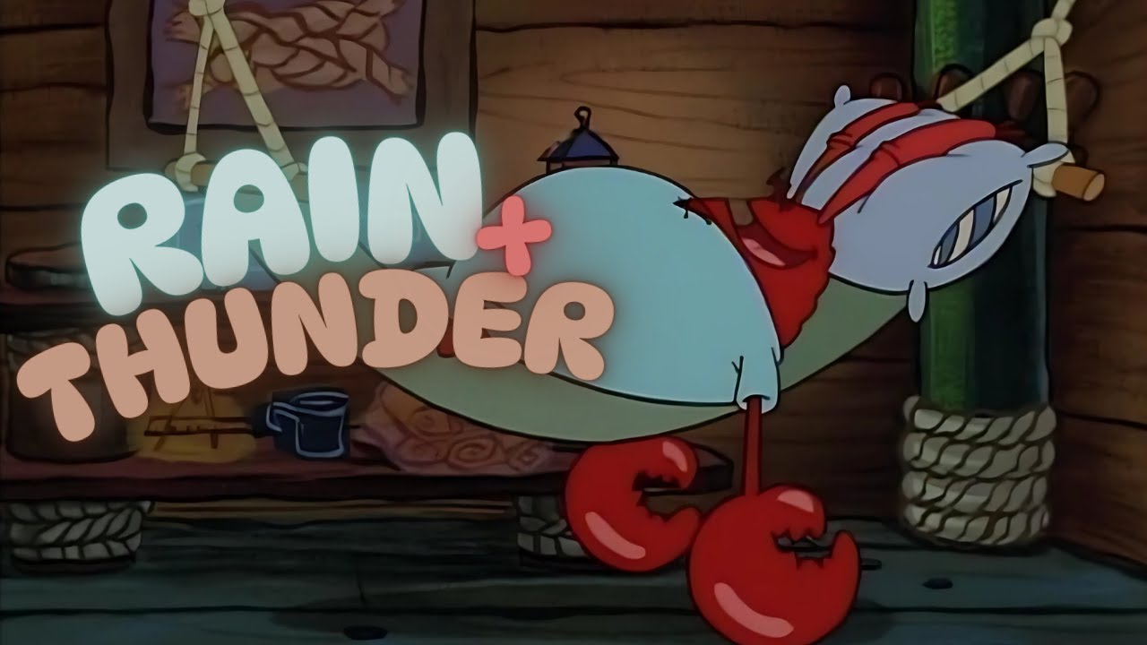 SPONGEBOB x THUNDERSTORMS for SLEEP