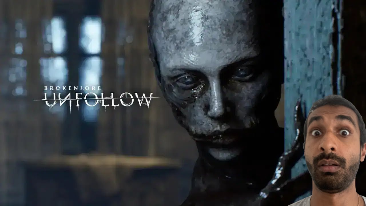 Brokenlore Unfollow - Jeu Complet