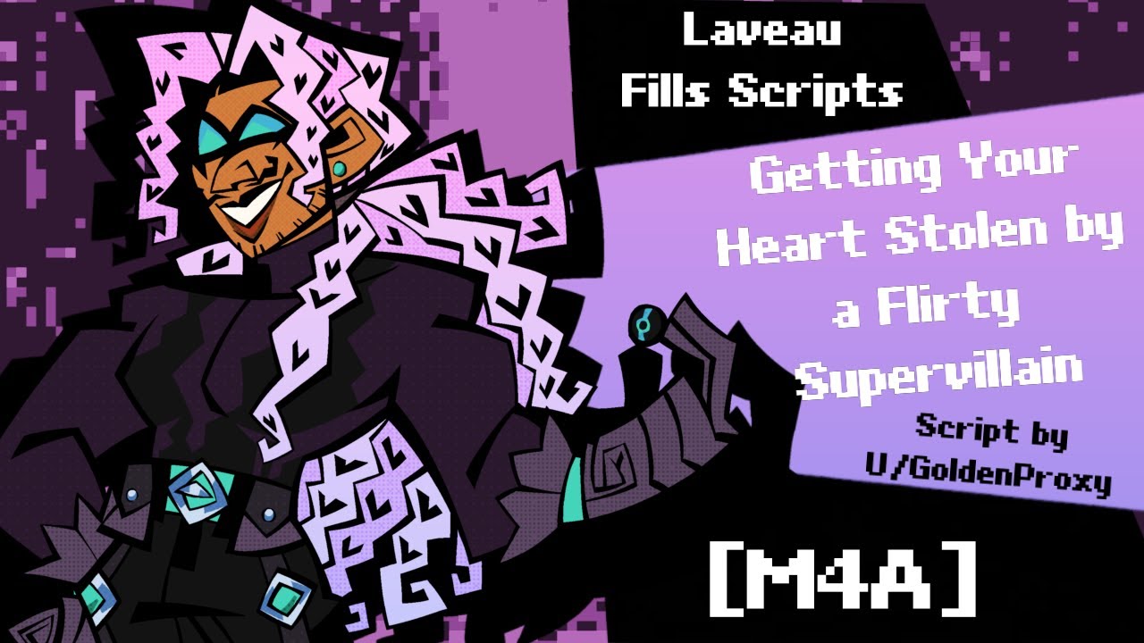 Getting Your Heart Stolen by a Flirty Supervillain|| [M4A] [Audio RP] [Superhero Audio]