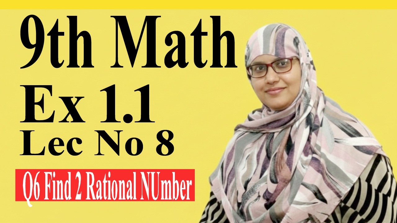 How to find 2 Rational Numbers between 1/3 and 1/4 | Class 9 Math Exercise 1.1 Q6 | PCTB book 2025