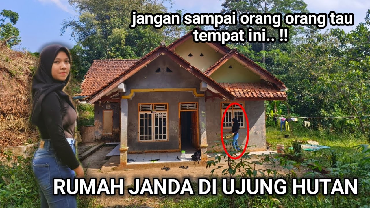 GAK MASUK AKAL !! JANDA INI PILIH TINGGAL MENYENDIRI DI HUTAN ANGKER