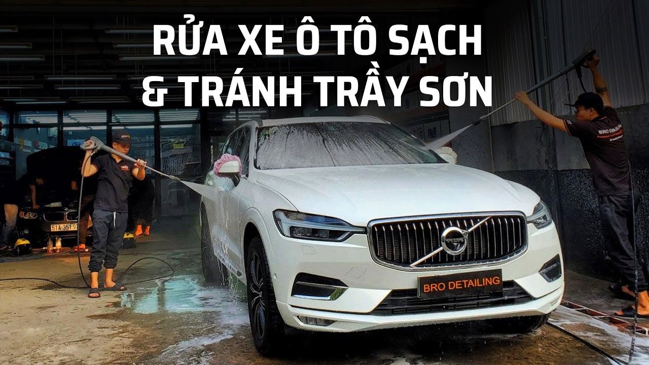 Tham khảo quy trình rửa xe ô tô sạch sẽ và an toàn cho sơn