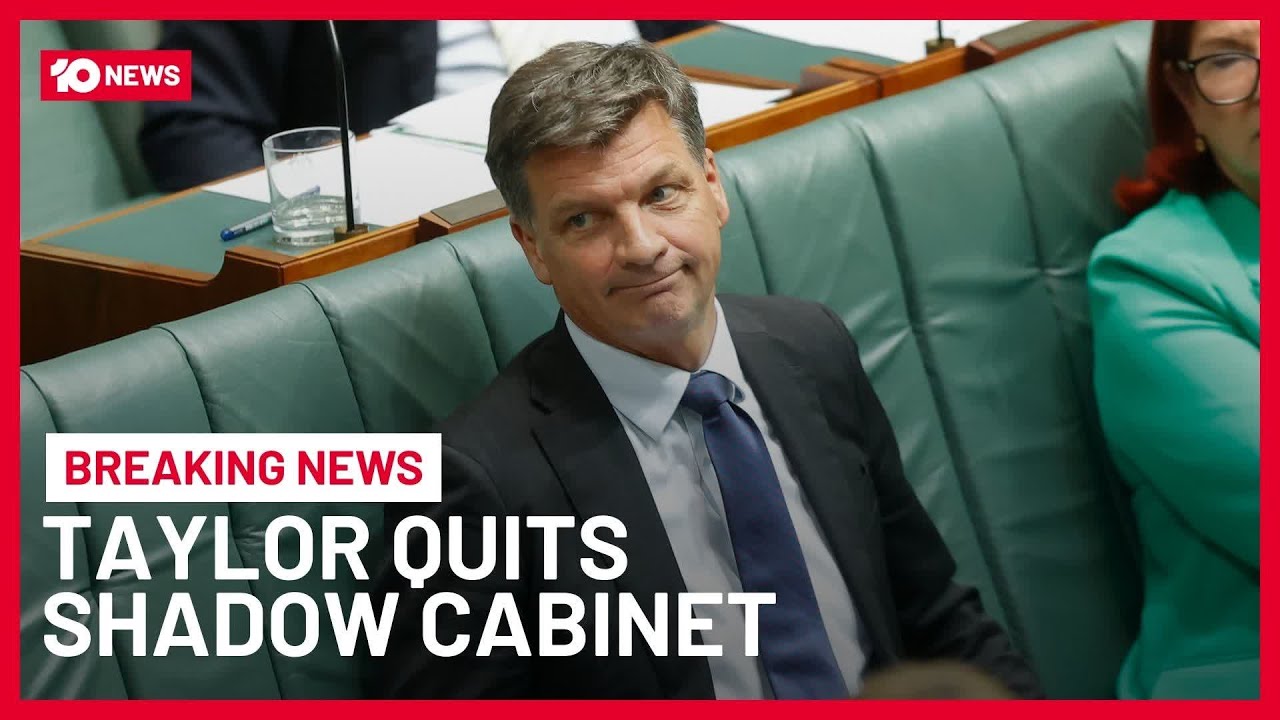 #Breaking: Angus Taylor Quits Shadow Cabinet Ahead Of Leadership Spill | 10 News