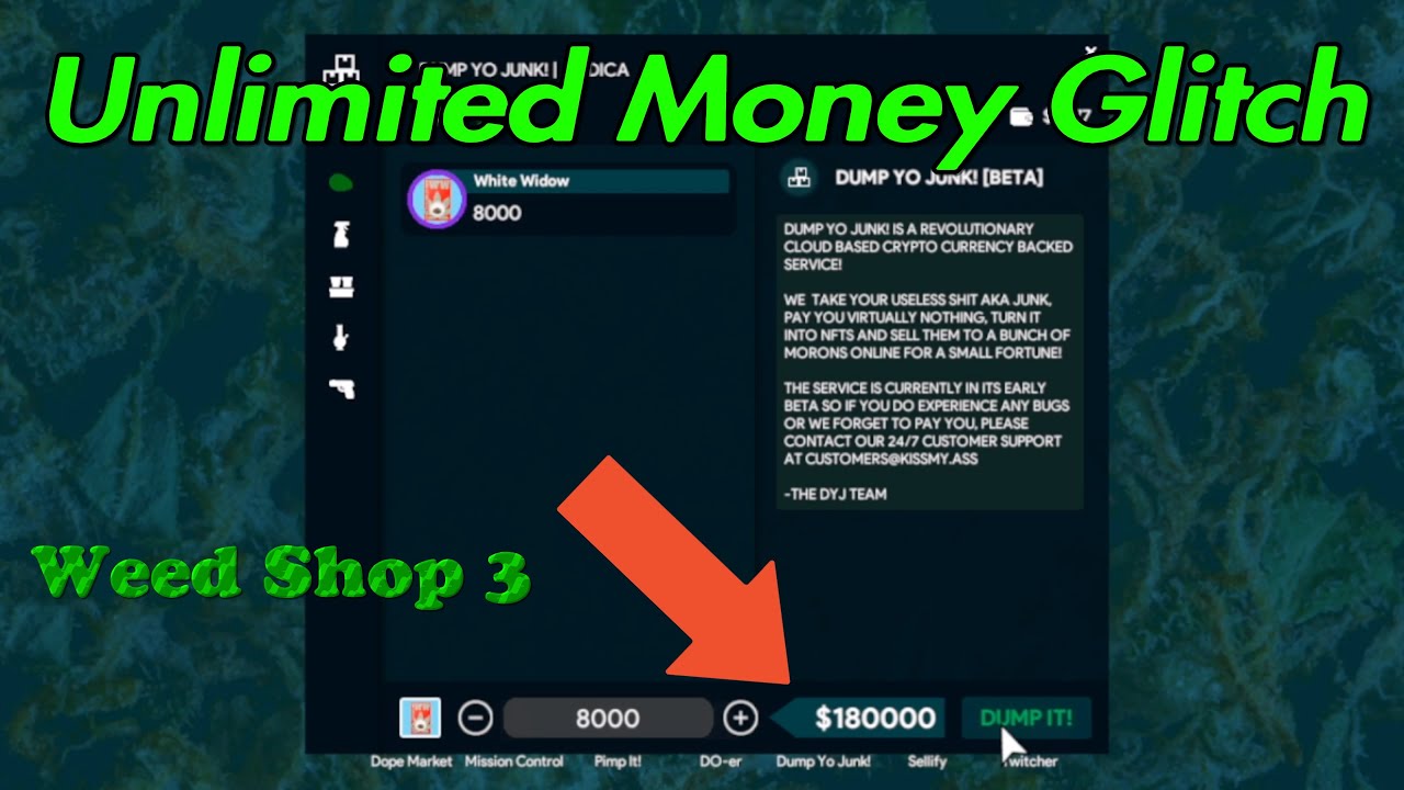 Weed Shop 3  * Unlimited Money Glitch * and Max Out Inventory Items Mod