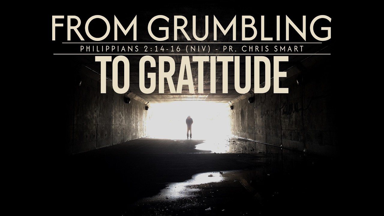 Wednesday Evening Service | From Grumbling to Gratitude | Ps. Smart | 3.11.26
